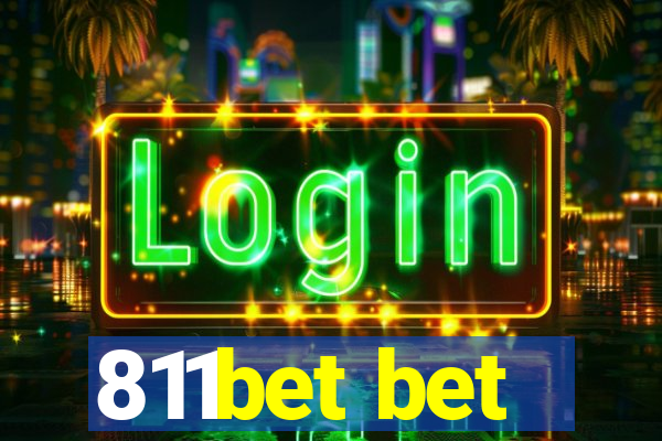 811bet bet